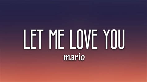 let love you mario lyrics|mario let me love download.